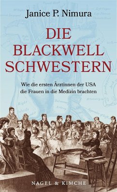 Die Blackwell-Schwestern (eBook, ePUB) - Nimura, Janice P.