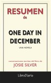 One Day In December: Una Novela de Josie Silver: Conversaciones Escritas (eBook, ePUB)