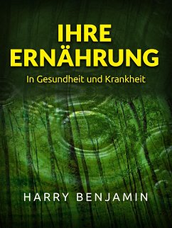 Ihre Ernährung (Übersetzt) (eBook, ePUB) - Benjamin, Harry