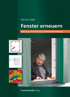 Fenster erneuern. (eBook, PDF) - Stiell, Werner
