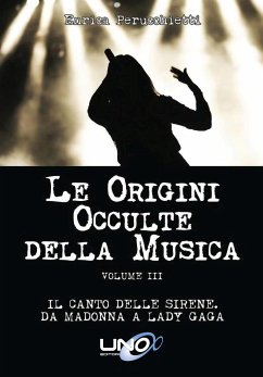 Le Origini Occulte della Musica (eBook, ePUB) - Perucchietti, Enrica