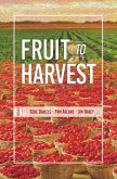 Fruit to Harvest (eBook, ePUB)