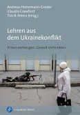 Lehren aus dem Ukrainekonflikt (eBook, PDF)