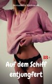 Auf dem Schiff entjungfert (eBook, ePUB)