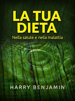 La Tua Dieta (Tradotto) (eBook, ePUB) - Benjamin, Harry