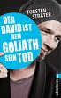 Der David ist dem Goliath sein Tod... - Bild 1