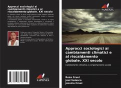 Approcci sociologici ai cambiamenti climatici e al riscaldamento globale. XXI secolo - Cruel, Rosa;Velasco, Joel;Cruel, Jessica