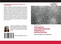 Hidrogeles superabsorbentes basados en poliacrilamida