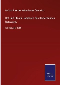 Hof und Staats-Handbuch des Kaiserthumes Österreich