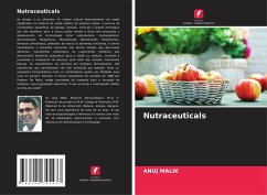 Nutraceuticals - Malik, Anuj