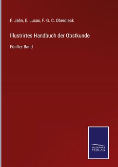 Illustrirtes Handbuch der Obstkunde