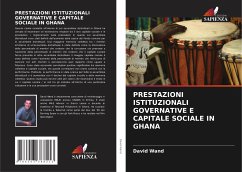 Cover PRESTAZIONI ISTITUZIONALI GOVERNATIVE E CAPITALE SOCIALE IN GHANA