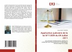 Application judiciaire de la loi N°11/009 du 09 Juillet 2011