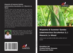 Risposta di Summer Gombo [abelmoschus Esculentus (L.) Moench.] a Weed - Jat, Ramdhan;Kaswan, Pankaj Kumar;Didal, Bhuwanesh