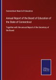 Annual Report of the Board of Education of the State of Connecticut