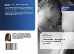 Approach to The Pregnant Quadriplegic Patients - Maria, Noor;Siddiq, Qurrat ul ain;Fatima, Noor ul ain