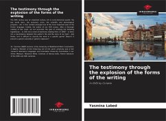 The testimony through the explosion of the forms of the writing - Labed, Yasmina