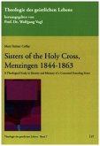 Sisters of the Holy Cross, Menzingen 1844-1863