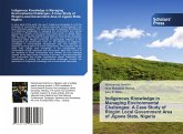 Indigenous Knowledge in Managing Environmental Challenges: A Case Study of Ringim Local Government Area of Jigawa State, Nigeria