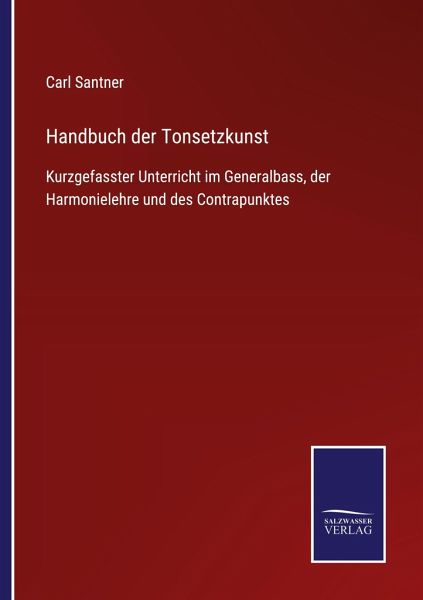 Handbuch der Tonsetzkunst Handbuch der Tonsetzkunst