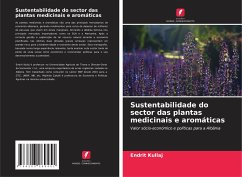 Sustentabilidade do sector das plantas medicinais e aromáticas - Kullaj, Endrit