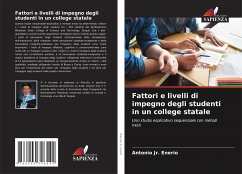 Fattori e livelli di impegno degli studenti in un college statale - Enerio, Antonio Jr.