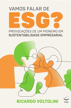 Vamos falar de ESG? (eBook, ePUB) - Voltolini, Ricardo