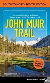 John Muir Trail: South to North Edition (eBook, ePUB)