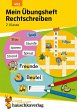 Mein Übungsheft Rechtschreiben 2.... - Bild 1