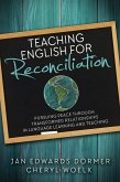 Teaching English for Reconciliation: (eBook, ePUB)