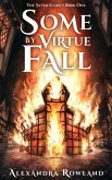 Some by Virtue Fall (The Seven Gods, #1) (eBook, ePUB)