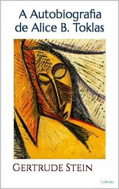 Cover A AUTOBIOGRAFIA DE ALICE B. TOKLAS - Gertrude Stein (eBook, ePUB)