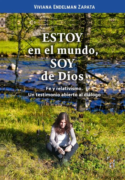 Estoy en el mundo, soy de Dios (eBook, ePUB)