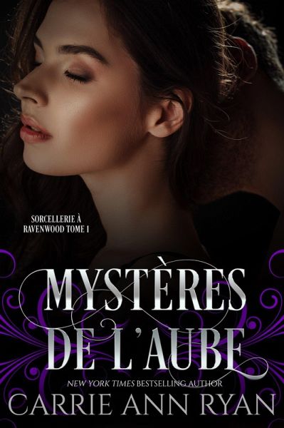 Mystères de l'aube (Sorcellerie à Ravenwood, #1) (eBook, ePUB) Mystères de l'aube (Sorcellerie à Ravenwood, #1) (eBook, ePUB)