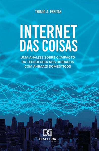 Internet das Coisas (eBook, ePUB) Internet das Coisas (eBook, ePUB)