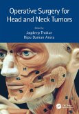 Operative Surgery for Head and Neck Tumors (eBook, ePUB)