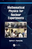 Mathematical Physics for Nuclear Experiments (eBook, ePUB)