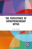 The Persistence of Entrepreneurship Myths (eBook, ePUB)