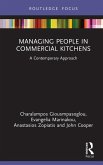 Managing People in Commercial Kitchens (eBook, ePUB)