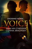 Voice (Crossing Nuwa, #3) (eBook, ePUB)