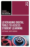 Leveraging Digital Tools to Assess Student Learning (eBook, PDF)