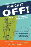 Knock It Off! (eBook, ePUB)