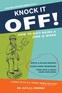 Knock It Off! (eBook, ePUB) - Greenly, Guyla J.