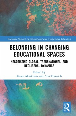 Cover Belonging in Changing Educational Spaces (eBook, PDF)