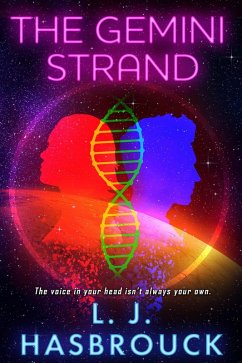 The Gemini Strand (eBook, ePUB) - Hasbrouck, L. J.