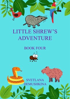 Cover Little Shrew's Adventure. Book Four (eBook, ePUB)