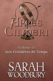 Aux Frontières du Temps (Après Cilmeri, #13) (eBook, ePUB)