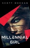 Millennial Girl (New World Order, #3) (eBook, ePUB)