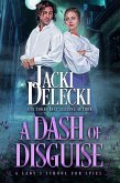 A Dash of Disguise (A Lady's School for Spies, #1) (eBook, ePUB)