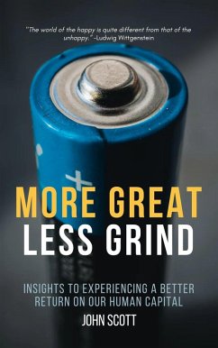 More Great Less Grind (eBook, ePUB) - Scott, John